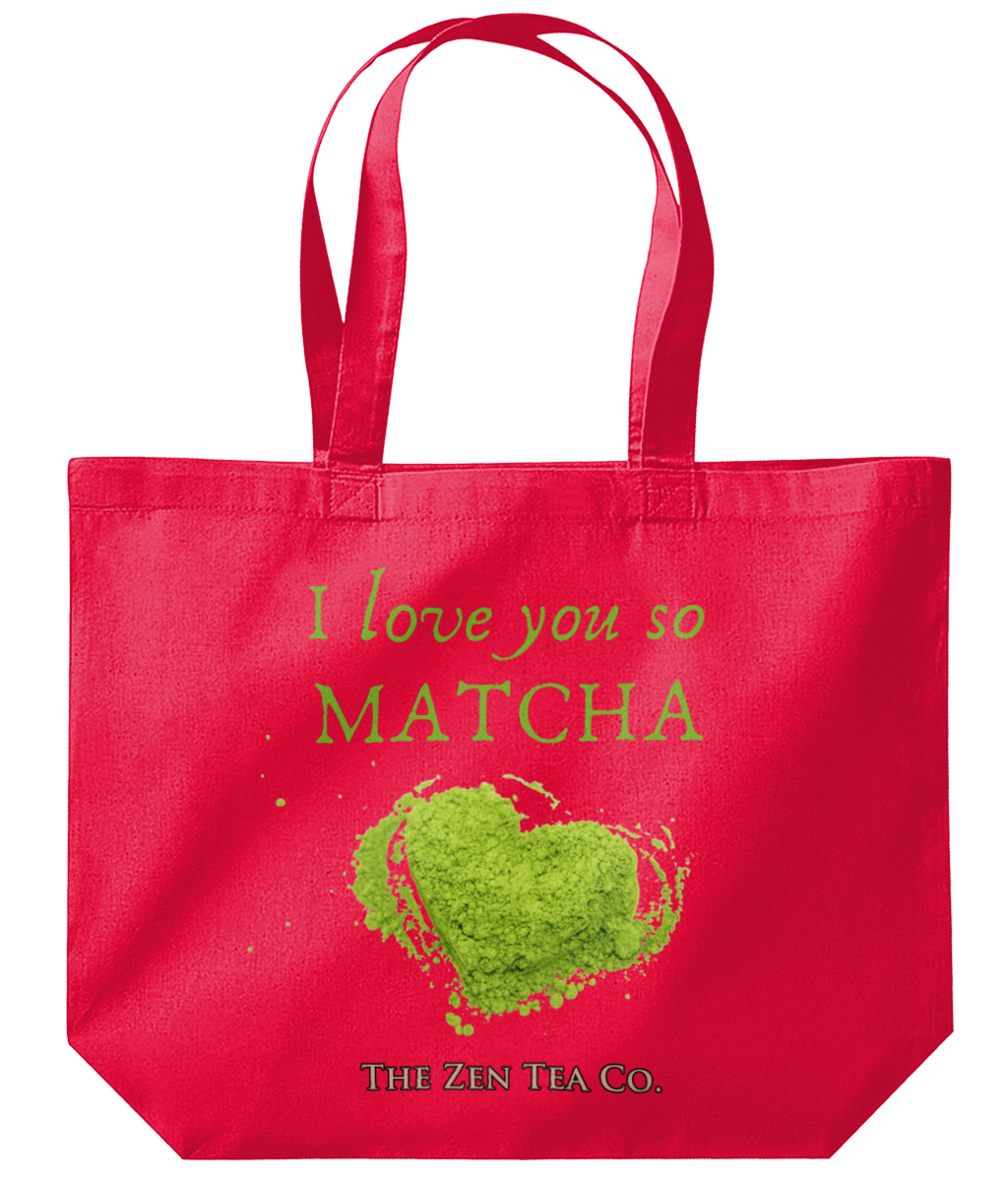 Organic Maxi Tote for Matcha Lovers - I love you so matcha