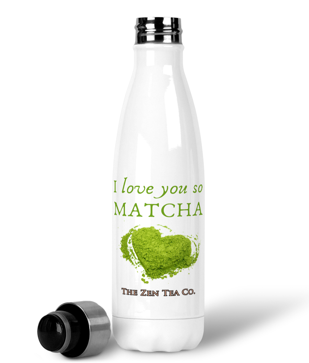 Premium Stainless Steel Water Bottle for Matcha Green Tea lovers - I love you so matcha
