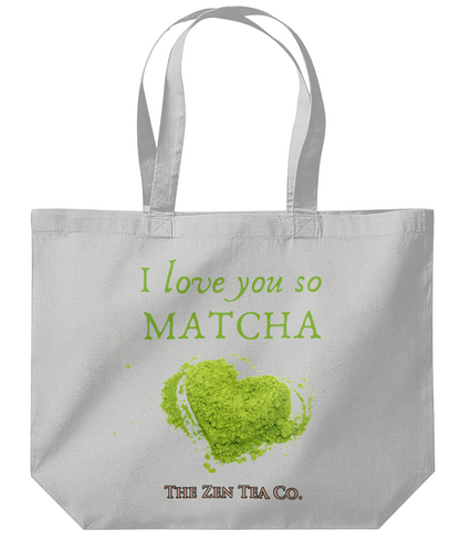 Organic Maxi Tote for Matcha Lovers - I love you so matcha