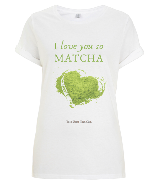 Organic & Vegan Rolled Up Sleeve Woman White T-shirt for Matcha Tea lovers - I love you so matcha